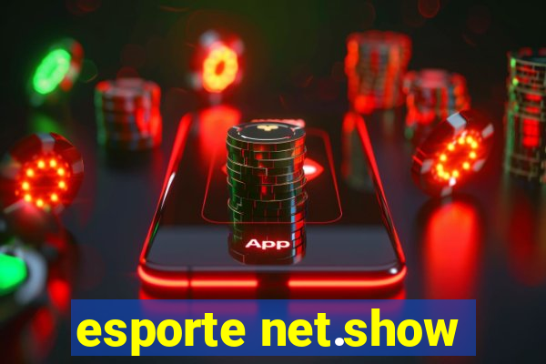 esporte net.show